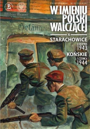 W imieniu Polski walczącej cz. 4 praca zbiorowa