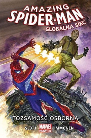Amazing Spider Man. Globalna sieć:Tożsamość... T.6 praca zbiorowa