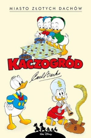 Kaczogród.Miasto złotych dachów i inne historie... praca zbiorowa