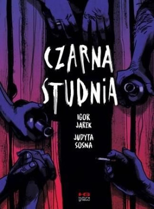 Czarna studnia Igor Jarek