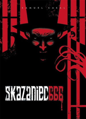 Skazaniec 666 Samuel Casal, Adriana Brunstein
