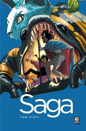 Saga T.5 Brian K. Vaughan, Fiona Staples