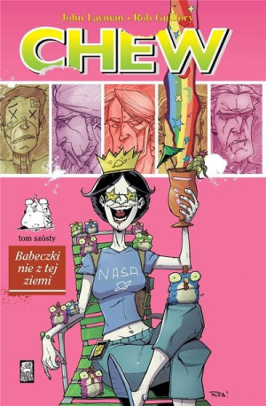 Chew T.6 Babeczki nie z tej ziemi John Layman, Rob Guillory