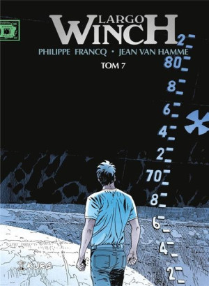 Largo Winch T.7 Philippe Francq, Jean Van Hamme