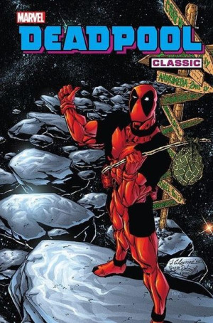 Deadpool Classic T.6 Christopher Priest, Glenn Herdling, Gus Vazquez,