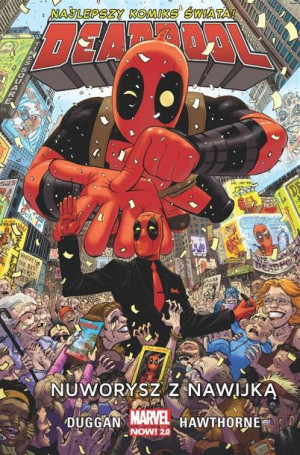 Deadpool T.1 Nuworysz z nawijką Gerry Duggan, Mike Hawthorne