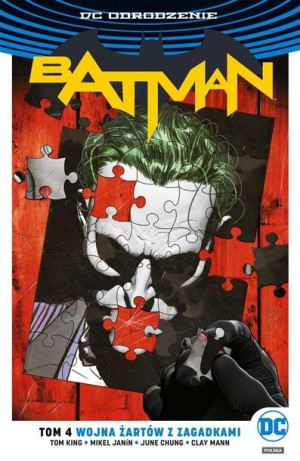 Batman T.4 Wojna Żartów z Zagadkami Tom King, Mikel Janin, Clay Mann