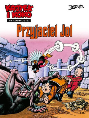 Kajtek i koko T.3 Przyjaciel Jol Janusz Christa, Janusz Christa
