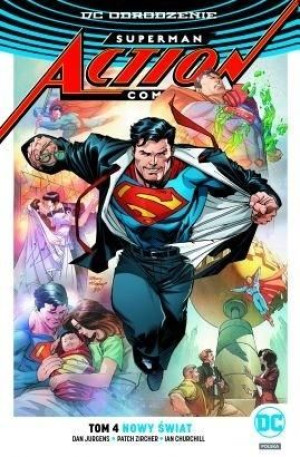 Superman Action Comics T.4 Nowy świat praca zbiorowa