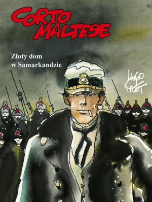 Corto Maltese T.8 Złoty dom w Samarkandzie Hugo Pratt, Hugo Pratt