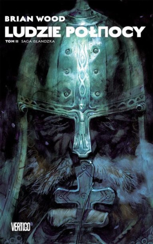 Saga islandzka, tom 2 Brian Wood, Fiona Staples, Becky Cloonan