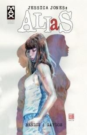 Jessica Jones: Alias T.1 praca zbiorowa