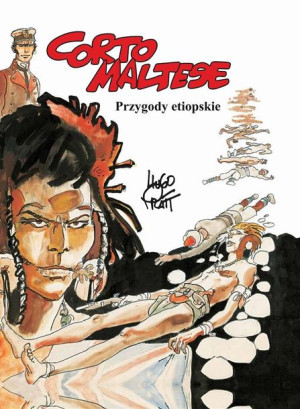 Corto Maltese T.5 Przygody etiopski Hugo Pratt, Hugo Pratt