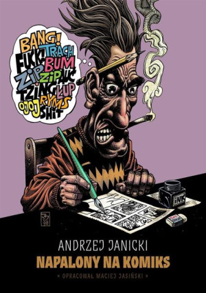Napalony na komiks Andrzej Janicki