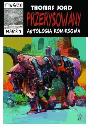 Przerysowany. Antologia komiksowa Thomas Joad