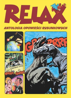 Relax. Antologia opowieści rysunkowych Praca zbiorowa
