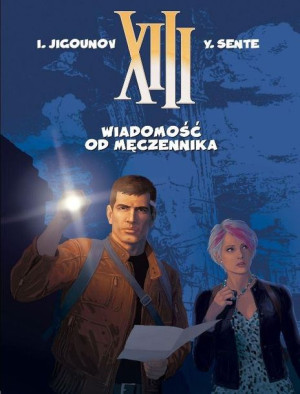 XIII T.23 Wiadomość od Męczennika Yves Sente, Youri Jigounov