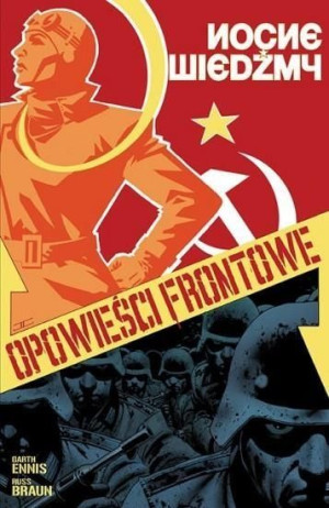 Opowieści frontowe T.1 Nocne wiedźmy Garth Ennis, Russ Braun