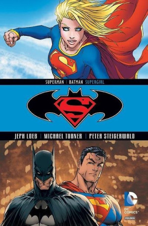 Superman / Batman. Tom 2 Supergirl Jeph Loeb