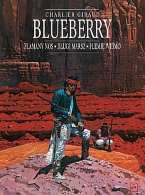 Blueberry, tom 5 zbiorczy: Złamany Nos, Długi... Jean-Michel Charlier