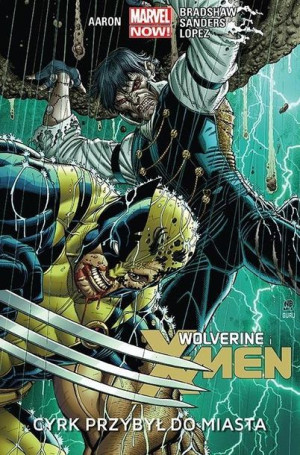 Wolverine i X-men T.1 Cyrk przybył do miasta Jason Aaron