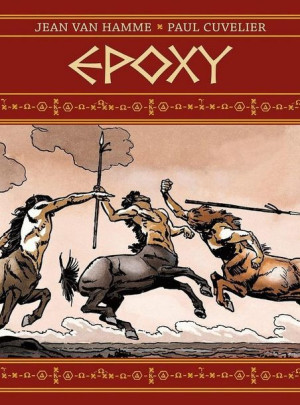 Epoxy Jean Van Hamme, Paul Cuvelier