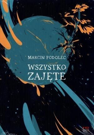 Wszystko zajęte Marcin Podolec