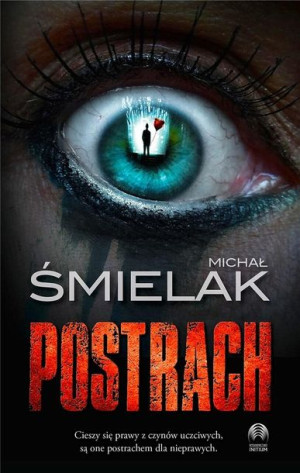 Postrach Michał Śmielak