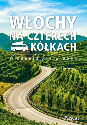 Włochy na czterech kółkach praca zbiorowa
