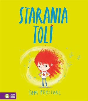 Starania Toli Tom Percival, Tom Percival, Magda Poniatowska