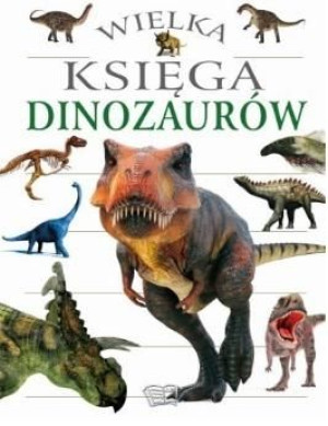 Wielka księga donozaurów praca zbiorowa