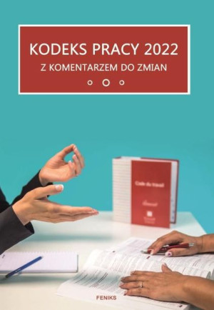 Kodeks pracy 2022 praca zbiorowa