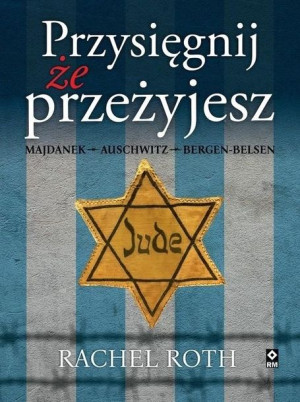 Przysięgnij że przeżyjesz Rachel Roth