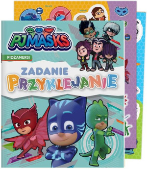 PJ Masks. Pidżamersi. Zadanie Przyklejanie praca zbiorowa