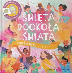 Święta dookoła świata. Podświetl i Odkryj Carron Brown, Ipek Kanak