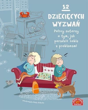 12 dziecięcych wyzwań autor zbiorowy