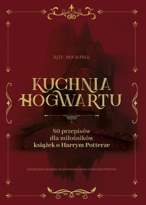 Kuchnia Hogwartu Rita Mock Pike, Malina Drasek-Kańska