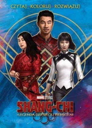 Czytaj rozwiązuj koloruj. Marvel Shang-Chi... Steve Behling