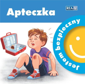 Jestem bezpieczny. Apteczka Katarzyna Moryc, Marta Drapiewska