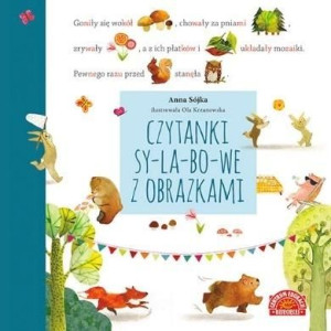 Czytanki sylabowe z obrazkami Anna Sójka