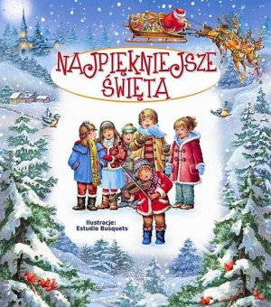 Najpiękniejsze Święta praca zbiorowa
