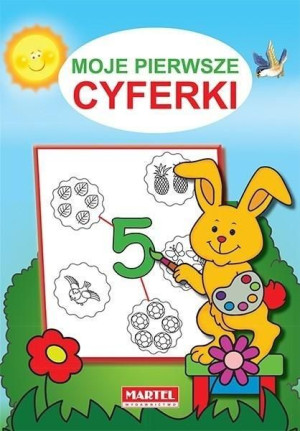 Moje pierwsze cyferki praca zbiorowa