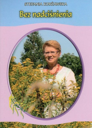 Bez nadciśnienia Stefania Korżawska