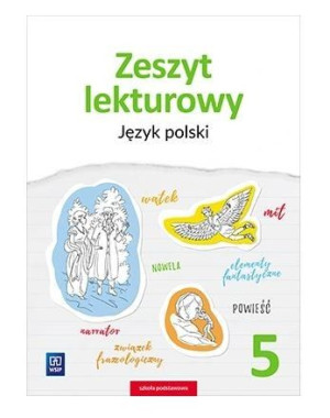 Zeszyt Lekturowy Klasa 5 Język Polski Wsip