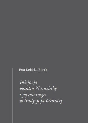 Inicjacja mantrą Narasinhy i jej adoracja.. Ewa Dębicka-Borek