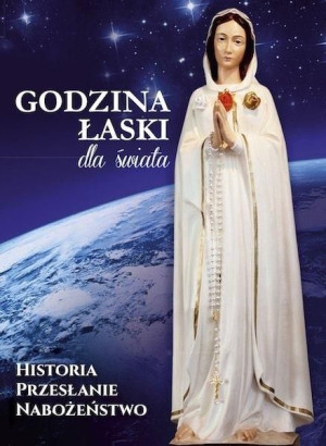 Godzina Łaski dla świata praca zbiorowa