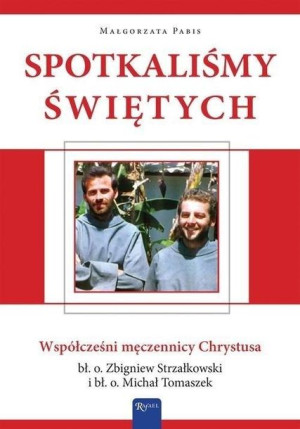 Spotkaliśmy świętych + CD Małgorzata Pabis