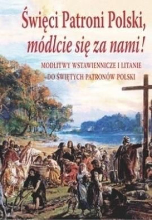 Święci patroni Polski praca zbiorowa