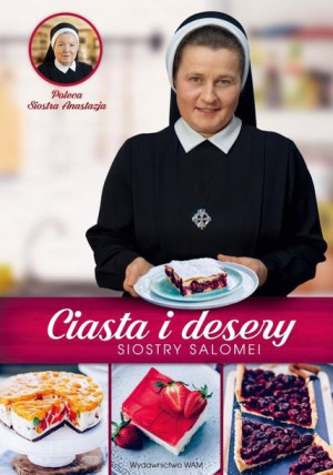 Ciasta i desery Siostry Salomei Salomea Łowicka FDC