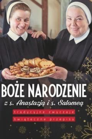 Boże Narodzenie z s.Anastazją i s.Salomeą Salomea Łowicka FDC
